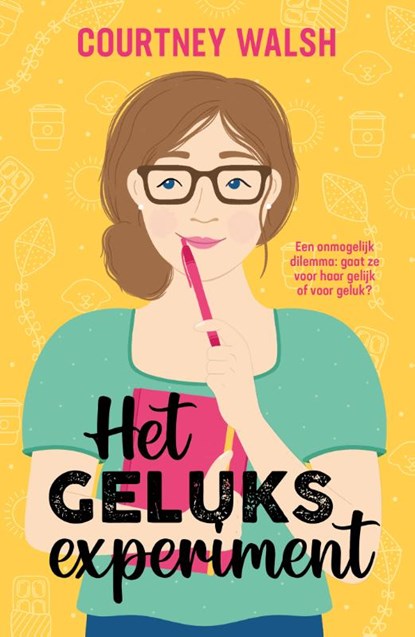 Het geluksexperiment, Courtney Walsh - Paperback - 9789029735636