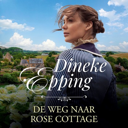 De weg naar Rose Cottage, Dineke Epping - Luisterboek MP3 - 9789029735803