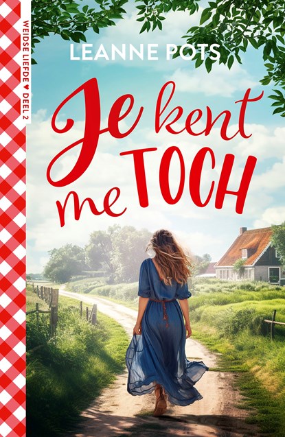 Je kent me toch, Leanne Pots - Ebook - 9789029736060