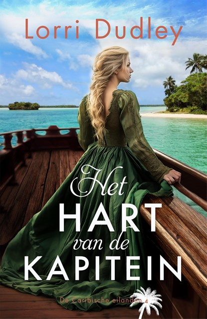 Het hart van de kapitein, Lorri Dudley - Ebook - 9789029736190