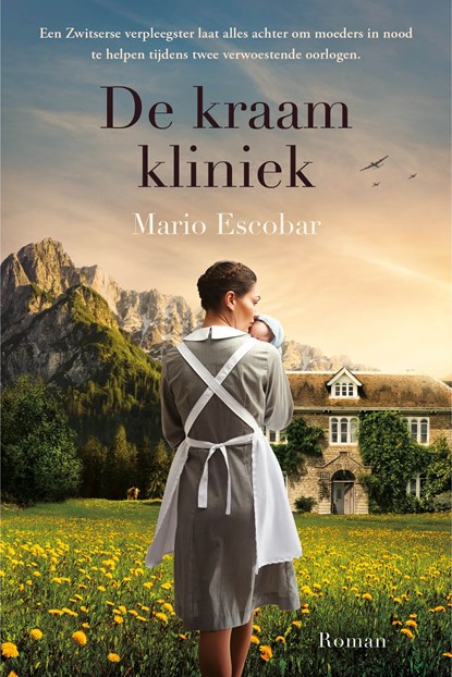 De kraamkliniek, Mario Escobar - Ebook - 9789029736329