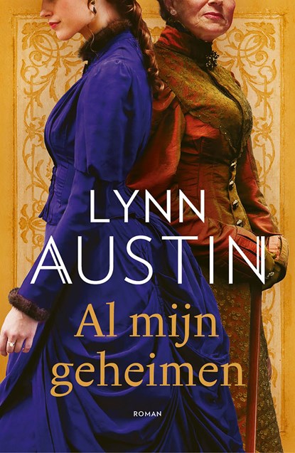 Al mijn geheimen, Lynn Austin - Ebook - 9789029736428