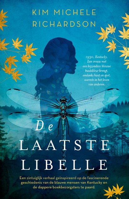 De laatste libelle, Kim Michele Richardson - Paperback - 9789029736466