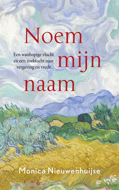 Noem mijn naam, Monica Nieuwenhuijse - Paperback - 9789029737197