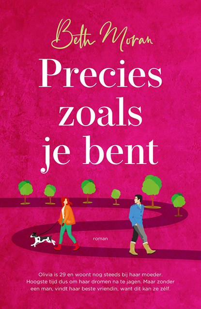 Precies zoals je bent, Beth Moran - Paperback - 9789029737265