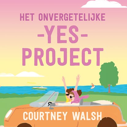 Het onvergetelijke yes-project, Courtney Walsh - Luisterboek MP3 - 9789029737388
