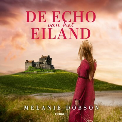 De echo van het eiland, Melanie Dobson - Luisterboek MP3 - 9789029737586