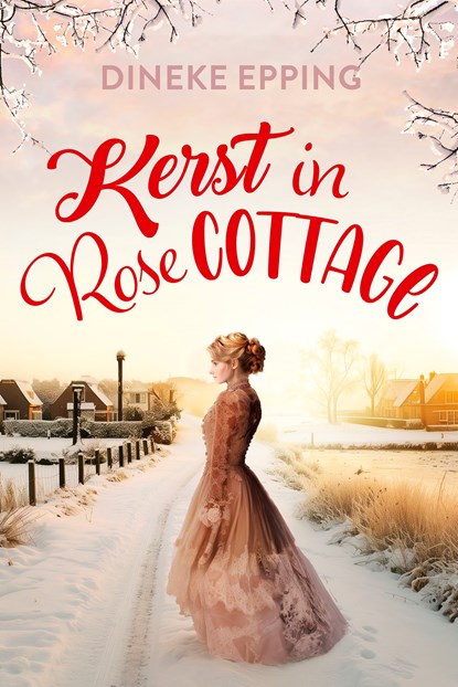 Kerst in Rose Cottage, Dineke Epping - Ebook - 9789029737722