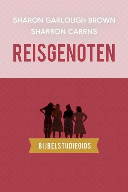 Reisgenoten: bijbelstudiegids, Sharon Garlough Brown - Ebook - 9789029738057
