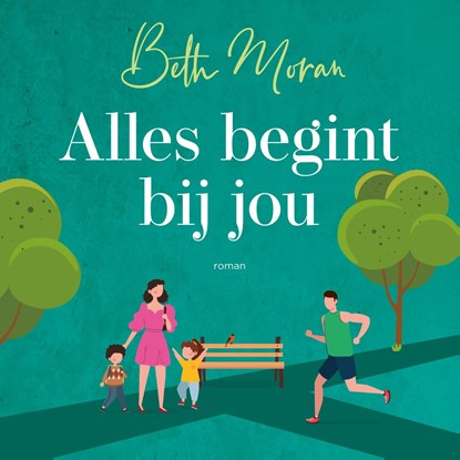 Alles begint bij jou, Beth Moran - Luisterboek MP3 - 9789029738385