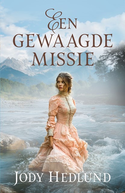 Een gewaagde missie, Jody Hedlund - Ebook - 9789029738545