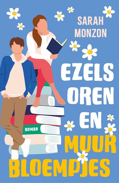 Ezelsoren en muurbloempjes, Sarah Monzon - Ebook - 9789029738637
