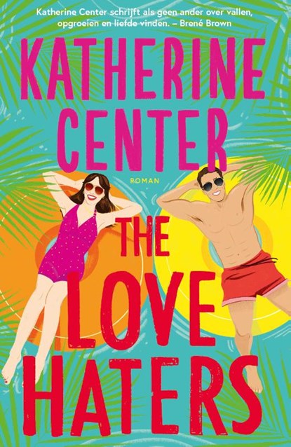 The Love Haters, Katherine Center - Paperback - 9789029738798