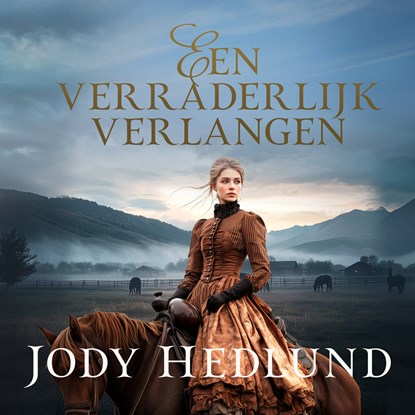Een verraderlijk verlangen, Jody Hedlund - Luisterboek MP3 - 9789029738934