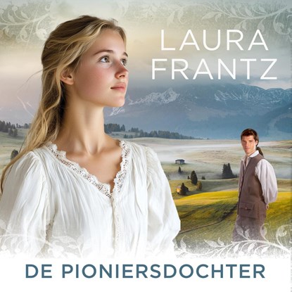 De pioniersdochter, Laura Frantz - Luisterboek MP3 - 9789029739399