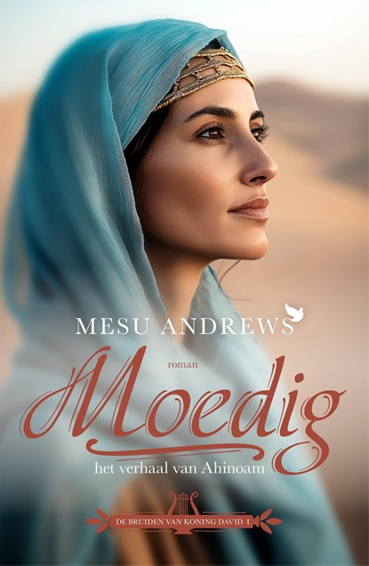 Moedig, Mesu Andrews - Ebook - 9789029739740