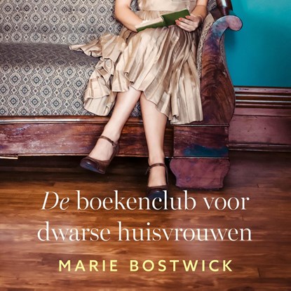 De boekenclub voor dwarse huisvrouwen, Marie Bostwick - Luisterboek MP3 - 9789029739832