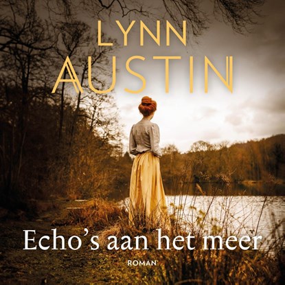 Echo's aan het meer, Lynn Austin - Luisterboek MP3 - 9789029740234
