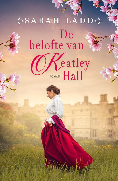 De belofte van Keatley Hall, Sarah Ladd - Ebook EPUB - 9789029740302