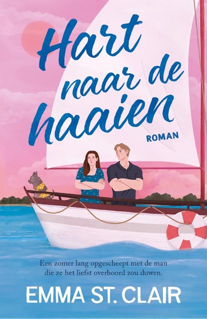 Hart naar de haaien, Emma St. Clair - Paperback - 9789029740326