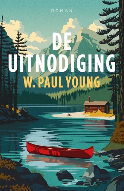 De uitnodiging, William Paul Young - Gebonden - 9789029740395