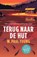Terug naar de hut, William Paul Young - Gebonden - 9789029740609