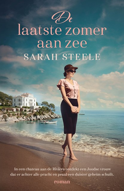 De laatste zomer aan zee, Sarah Steele - Paperback - 9789029741019