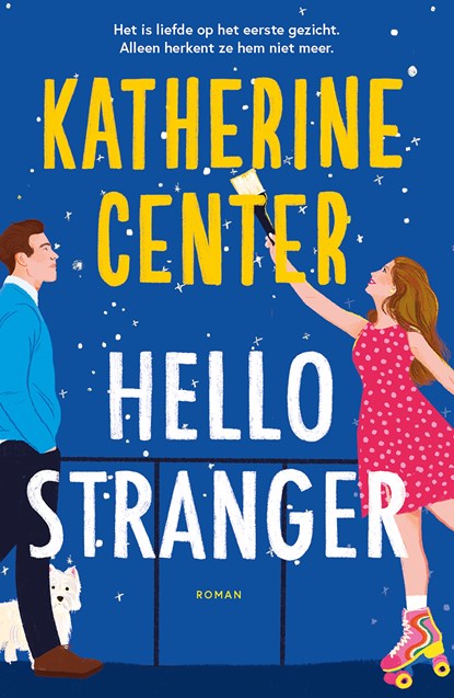 Hello Stranger, Katherine Center - Paperback - 9789029741194