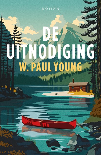 De uitnodiging, William Paul Young - Ebook - 9789029741224