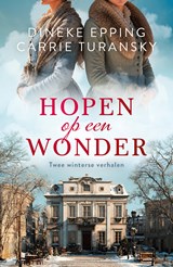 Hopen op een wonder - Dineke Epping ; Carrie Turansky - 9789029741699