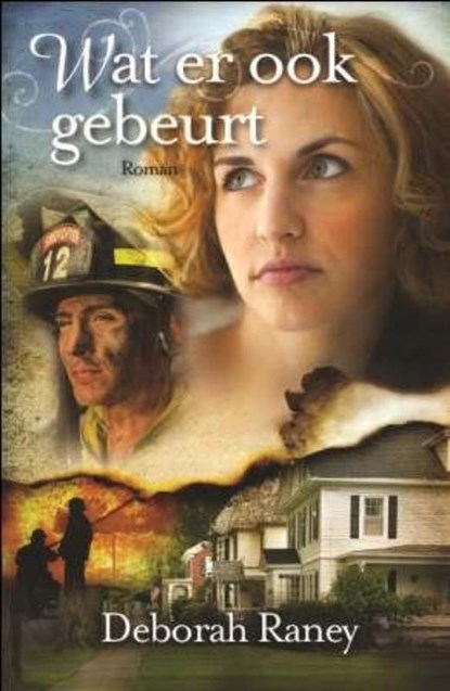 Wat er ook gebeurt, Deborah Raney - Paperback - 9789029781800