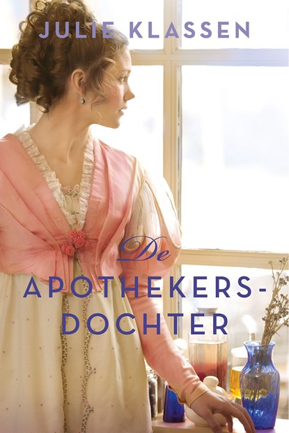 De apothekersdochter, Julie Klassen - Ebook - 9789029796156