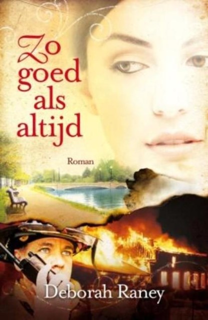 Zo goed als altijd, Deborah Raney - Ebook - 9789029796408