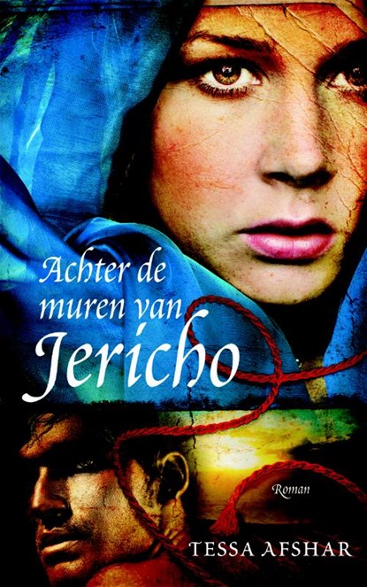Achter de muren van Jericho, Tessa Afshar - Paperback - 9789029796705