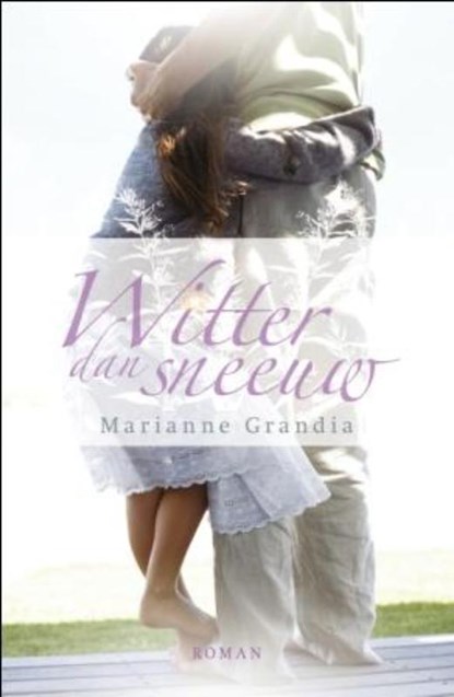 Witter dan sneeuw, Marianne Grandia - Paperback - 9789029796996