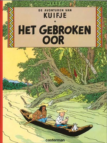 Het gebroken oor, Hergé - Paperback - 9789030325093