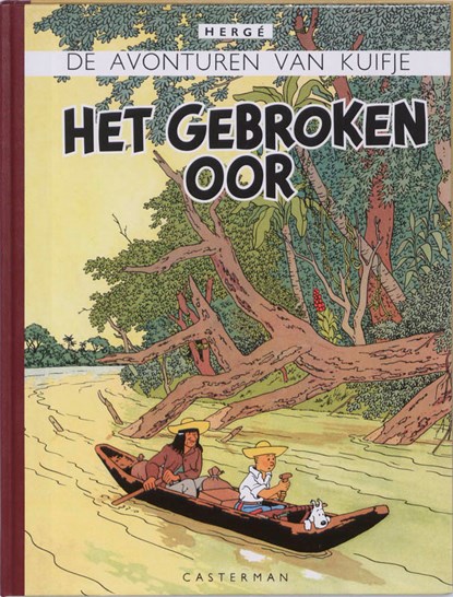 Het gebroken oor, Hergé - Gebonden - 9789030329152