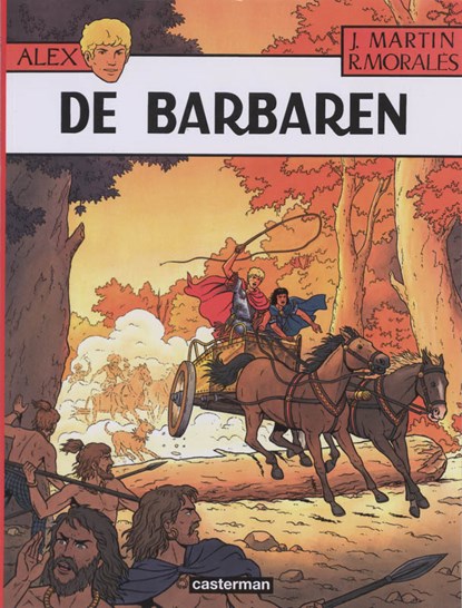 De barbaren, Joel Martin ; R. Morales - Paperback - 9789030330264