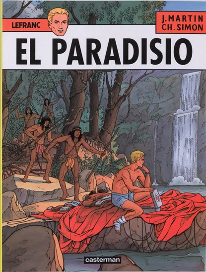 El Paradiso, Joel Martin ; Ch. Simon ; O. Paques - Paperback - 9789030330462