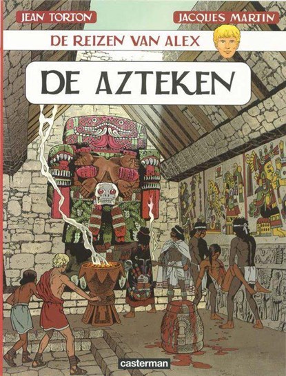 Alex, de reizen van 16. de azteken, jacques martin - Paperback - 9789030330899