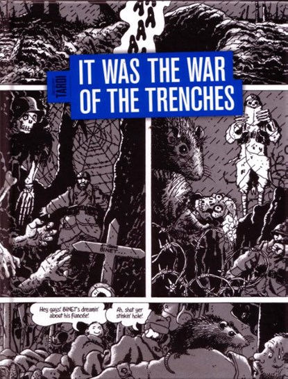 It was the war of the trenches (Loopgravenoorlog ENG), Jacques Tardi - Gebonden Gebonden - 9789030364580