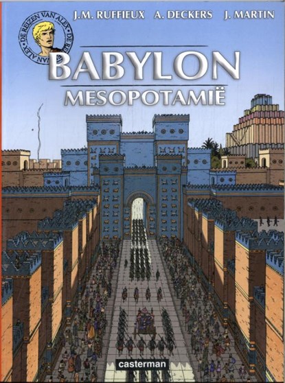 Babylon, Jacques Martin - Paperback - 9789030369516