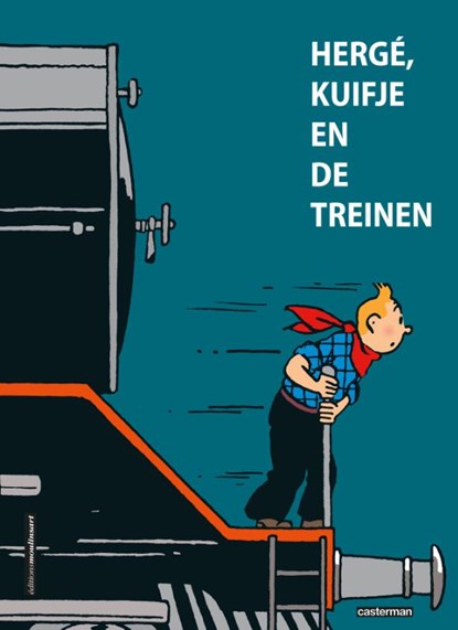 Hergé, Kuifje en de treinen, niet bekend - Gebonden Gebonden - 9789030371267