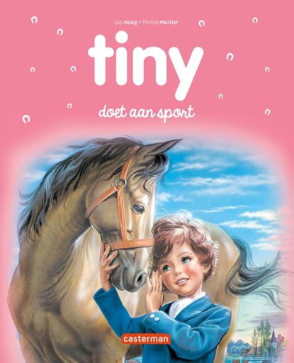 Tiny doet aan sport, Gijs Haag ; Marcel Marlier - Gebonden - 9789030372097