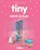 Tiny neemt de trein, Gijs Haag - Gebonden - 9789030372288