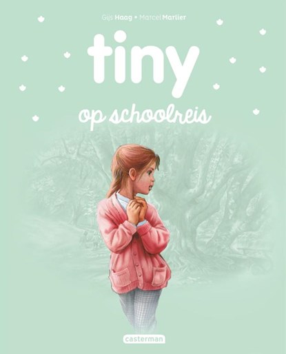 Tiny op schoolreis, Gijs Haag - Gebonden - 9789030372929
