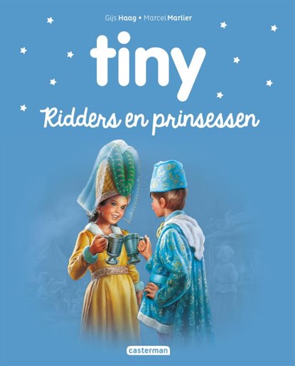 Tiny - Ridders en prinsessen, Gijs Haag - Gebonden - 9789030372936