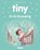 Tiny en de verrassing, Gijs Haag - Gebonden - 9789030373087