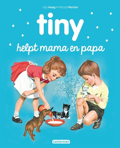 Tiny helpt mama en papa, Gijs Haag - Gebonden - 9789030373773