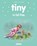 Tiny in het bos, Gijs Haag - Gebonden - 9789030373803